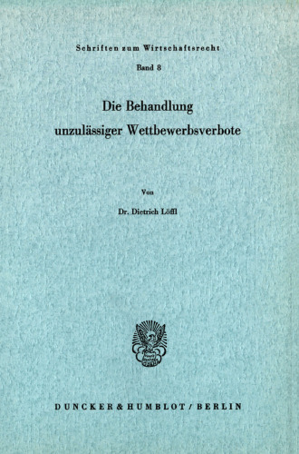 Die Behandlung unzulässiger Wettbewerbsverbote