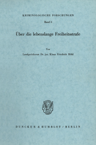 Über die lebenslange Freiheitsstrafe