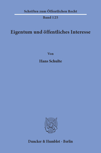 Eigentum und öffentliches Interesse