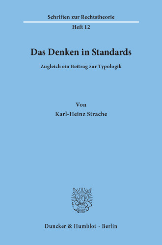 Das Denken in Standards: Zugleich ein Beitrag zur Typologik