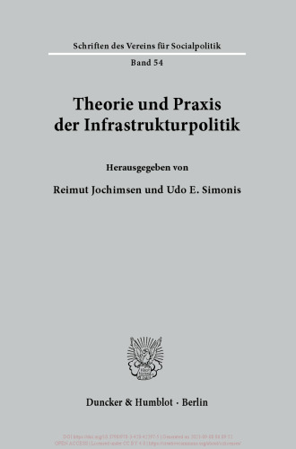 Theorie und Praxis der Infrastrukturpolitik