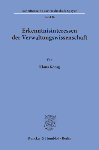 Erkenntnisinteressen der Verwaltungswissenschaft