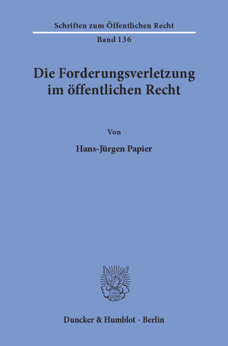 Die Forderungsverletzung im öffentlichen Recht