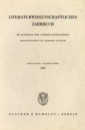 Literaturwissenschaftliches Jahrbuch: 3. Band (1962)