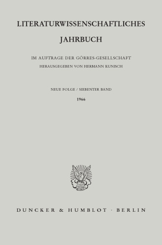 Literaturwissenschaftliches Jahrbuch: 7. Band (1966)