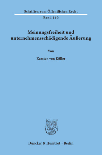 Meinungsfreiheit und unternehmensschädigende Äußerung