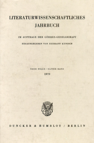 Literaturwissenschaftliches Jahrbuch: 11. Band (1970)