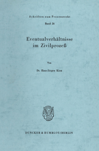 Eventualverhältnisse im Zivilprozeß