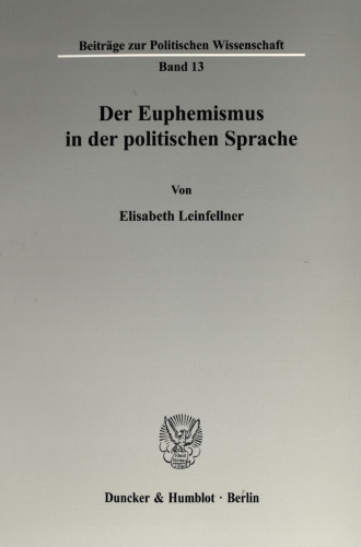 Der Euphemismus in der politischen Sprache