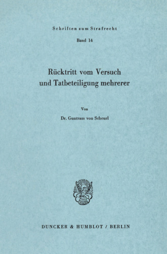 Rücktritt vom Versuch und Tatbeteiligung mehrerer