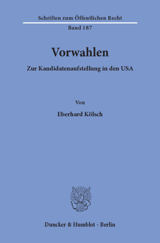 Vorwahlen: Zur Kandidatenaufstellung in den USA