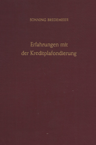 Erfahrungen mit der Kreditplafondierung