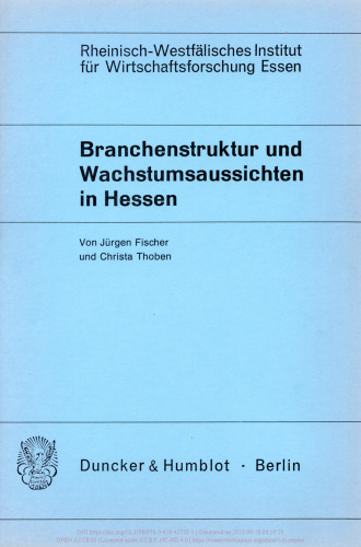 Branchenstruktur und Wachstumsaussichten in Hessen