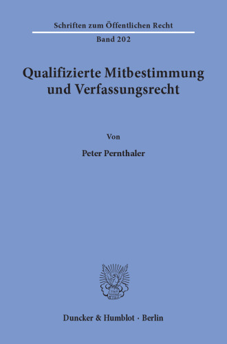 Qualifizierte Mitbestimmung und Verfassungsrecht
