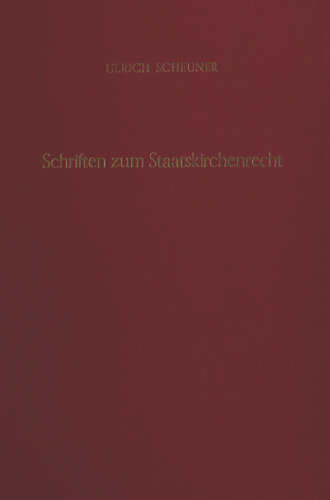 Schriften zum Staatskirchenrecht: Hrsg. von Joseph Listl