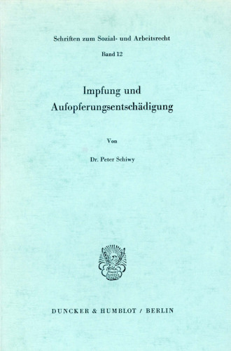 Impfung und Aufopferungsentschädigung