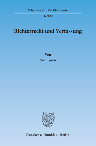 Richterrecht und Verfassung
