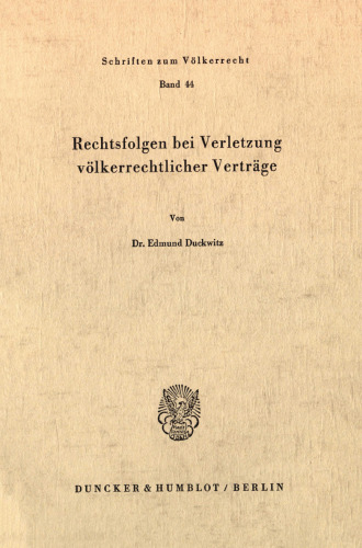 Rechtsfolgen bei Verletzung völkerrechtlicher Verträge