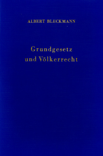 Grundgesetz und Völkerrecht: Ein Studienbuch