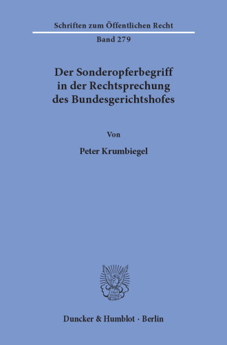 Der Sonderopferbegriff in der Rechtsprechung des Bundesgerichtshofes