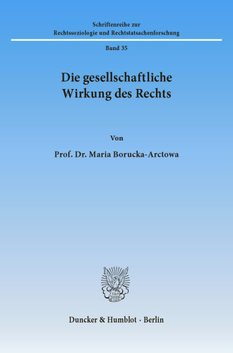Die gesellschaftliche Wirkung des Rechts