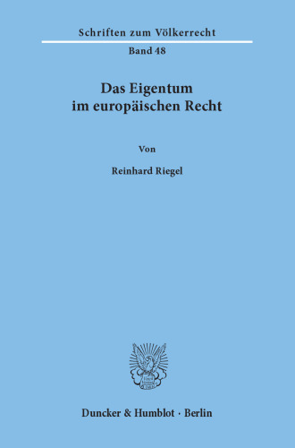 Das Eigentum im europäischen Recht