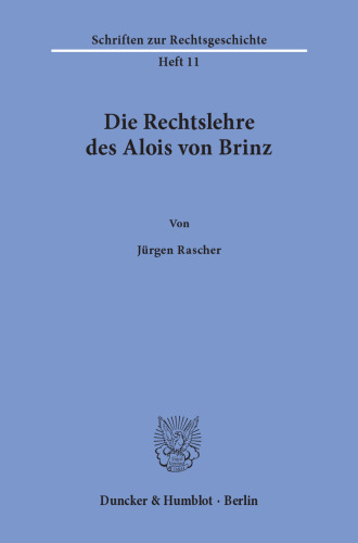 Die Rechtslehre des Alois von Brinz