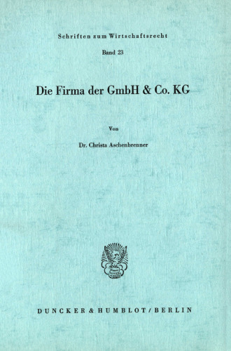 Die Firma der GmbH & Co. KG