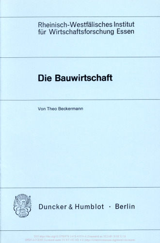 Die Bauwirtschaft: Eine vorwiegend statistische Analyse