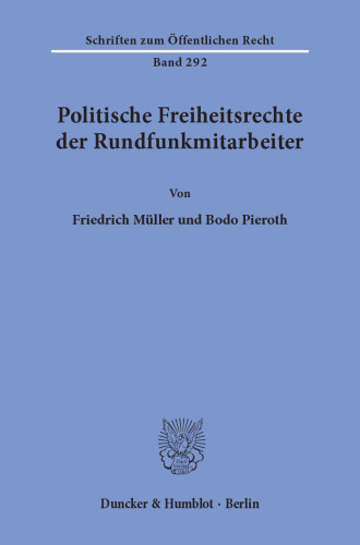 Politische Freiheitsrechte der Rundfunkmitarbeiter