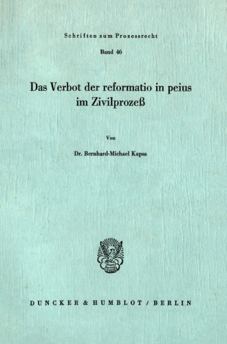 Das Verbot der reformatio in peius im Zivilprozeß