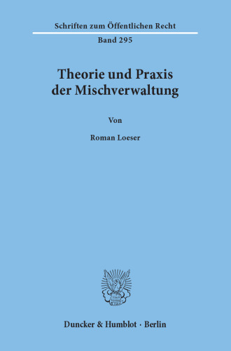 Theorie und Praxis der Mischverwaltung