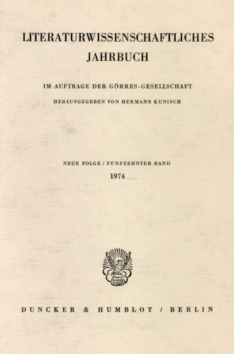 Literaturwissenschaftliches Jahrbuch: 15. Band (1974)