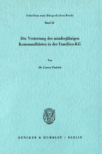 Die Vertretung des minderjährigen Kommanditisten in der Familien-KG