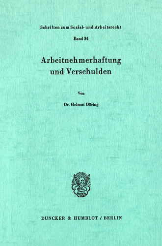 Arbeitnehmerhaftung und Verschulden