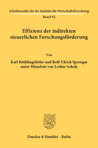 Effizienz der indirekten steuerlichen Forschungsförderung