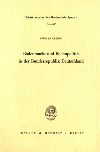 Bodenmarkt und Bodenpolitik in der Bundesrepublik Deutschland