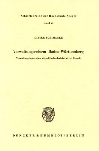 Verwaltungsreform Baden-Württemberg: Verwaltungsinnovation als politisch-administrativer Prozeß