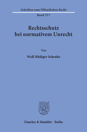 Rechtsschutz bei normativem Unrecht