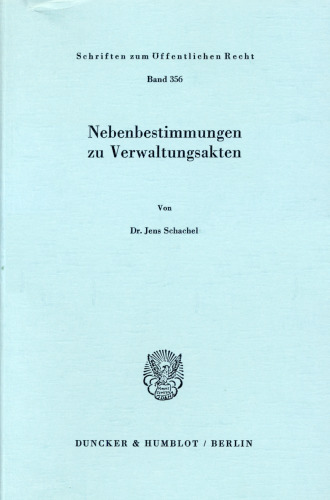 Nebenbestimmungen zu Verwaltungsakten