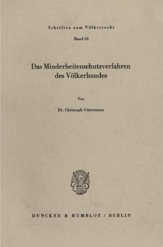 Das Minderheitenschutzverfahren des Völkerbundes