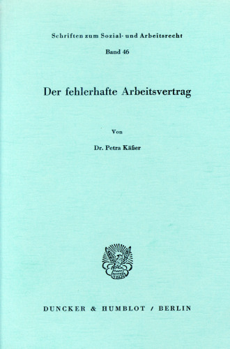 Der fehlerhafte Arbeitsvertrag