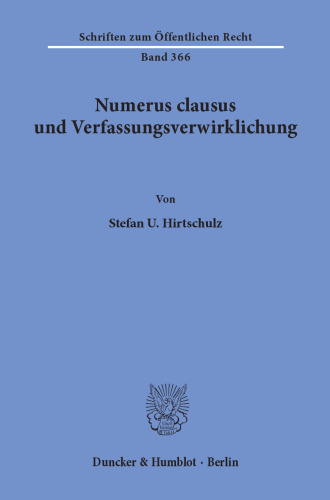 Numerus clausus und Verfassungsverwirklichung