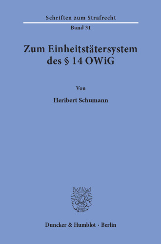 Zum Einheitstätersystem des § 14 OWiG