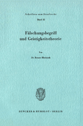 Fälschungsbegriff und Geistigkeitstheorie