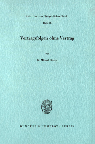 Vertragsfolgen ohne Vertrag