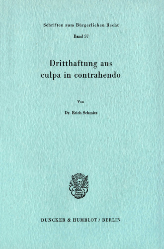 Dritthaftung aus culpa in contrahendo