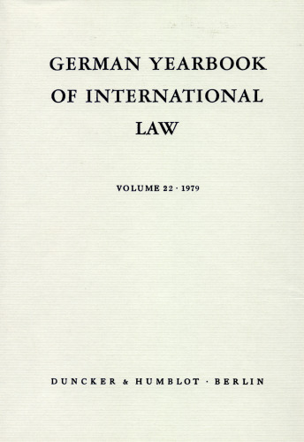 German Yearbook of International Law / Jahrbuch für Internationales Recht: Vol. 22 (1979)