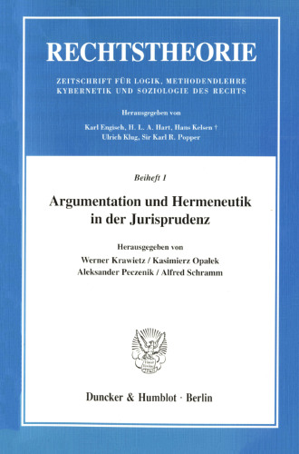 Argumentation und Hermeneutik in der Jurisprudenz