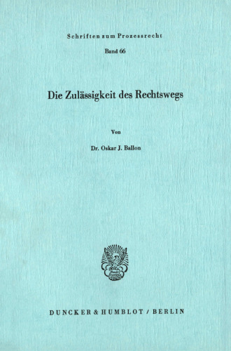 Die Zulässigkeit des Rechtswegs